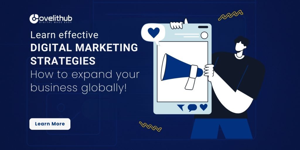 Digital Marketing Strategies for Global Reach