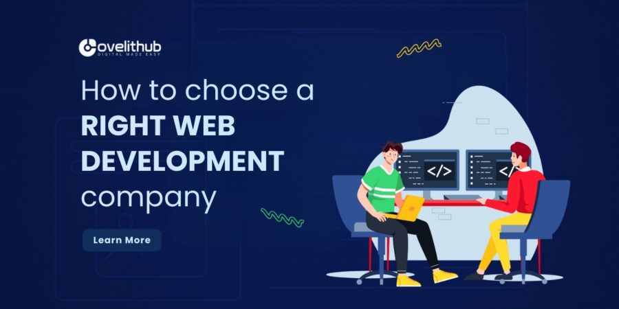 How to Choose the Right Web Development Company in the USA & Europe